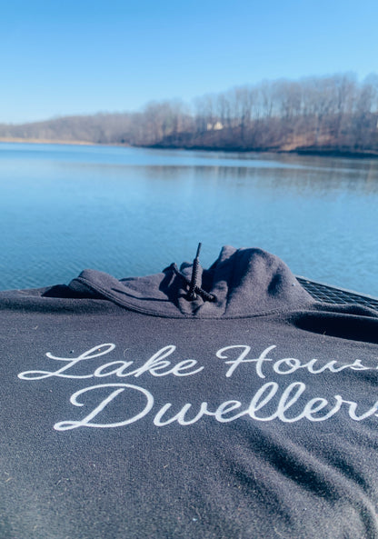 Lake House Dwellers’ Hoodie
